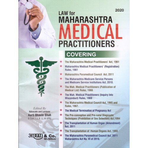 Aarti & Company's Laws for Maharashtra Medical Practitioners by A. M. Shah